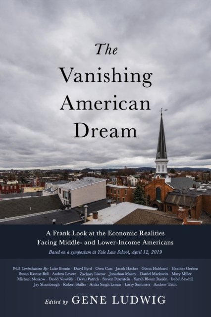 Cover for Gene Ludwig · The Vanishing American Dream: A Frank Look at the Economic Realities Facing Middle- and Lower-Income Americans (Pocketbok) (2022)