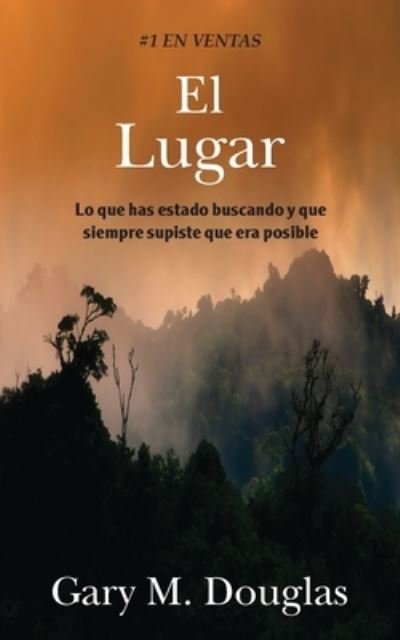Cover for Gary M Douglas · El Lugar (Spanish) (Pocketbok) (2021)