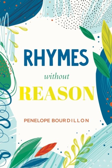 Cover for Penelope Bourdillon · Rhymes without Reason (Paperback Book) (2022)