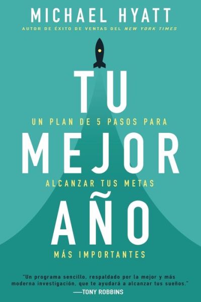 Cover for Michael Hyatt · Tu Mejor Ano (Paperback Book) (2018)