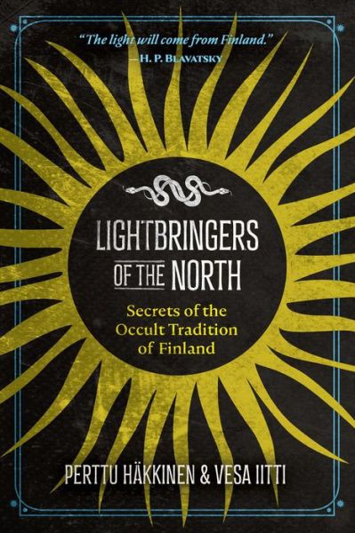 Cover for Perttu Hakkinen · Lightbringers of the North: Secrets of the Occult Tradition of Finland (Paperback Book) (2022)