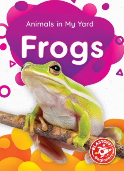 Cover for Amy McDonald · Frogs (Innbunden bok) (2022)
