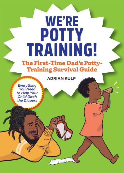 Cover for Adrian Kulp · We're Potty Training! (Paperback Book) (2021)