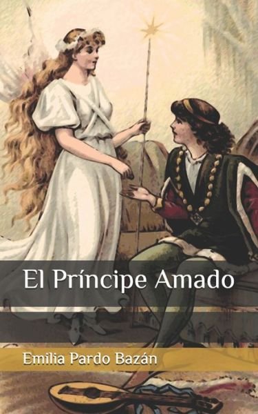 Cover for Emilia Pardo Bazan · El Principe Amado (Paperback Book) (2020)