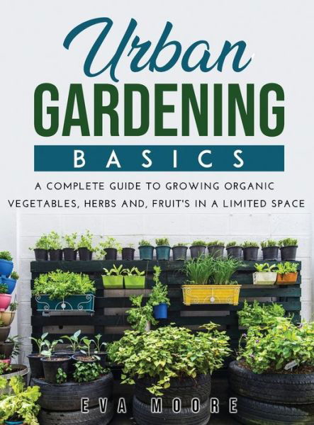 Cover for Eva Moore · Urban Gardening Basics (Book) (2021)