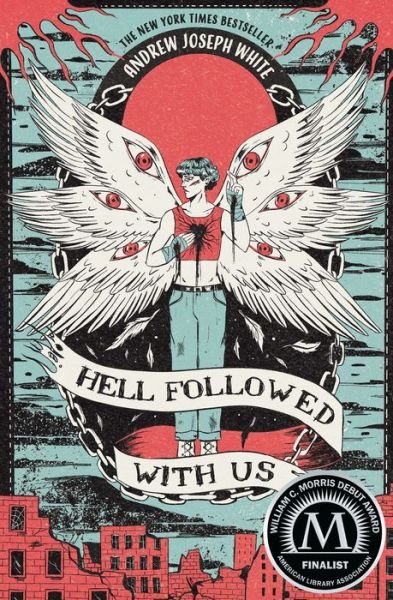 Hell Followed with Us - Andrew Joseph White - Kirjat - Peachtree Publishers,U.S. - 9781682635636 - tiistai 9. toukokuuta 2023