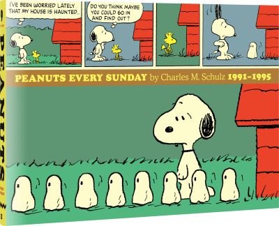Cover for Charles M. Schulz · Peanuts Every Sunday 1991-1995 (Bog) (2021)