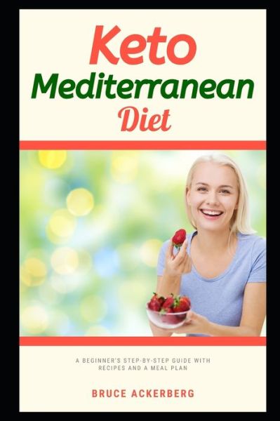 Cover for Bruce Ackerberg · Keto Mediterranean Diet (Paperback Book) (2019)