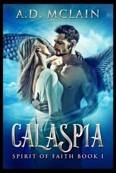Cover for A D McLain · Calaspia (Paperback Book) (2021)