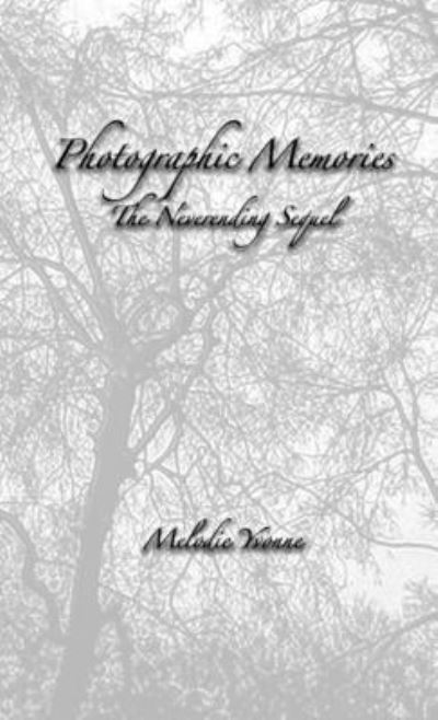 Cover for Melodie Yvonne · Photographic Memories (Paperback Book) (2020)