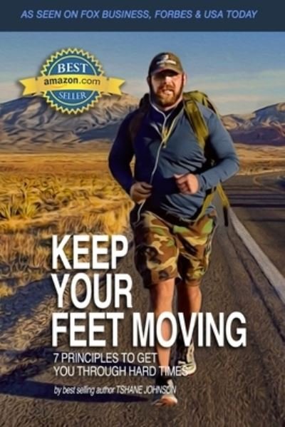 Cover for Tshane Johnson · Keep Your Feet Moving (Paperback Bog) (2018)