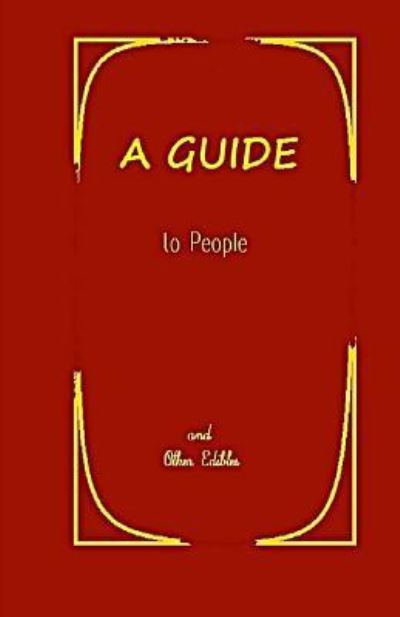 Cover for Jack A D Nyton · A Guide to People and Other Edibles (Paperback Book) (2018)