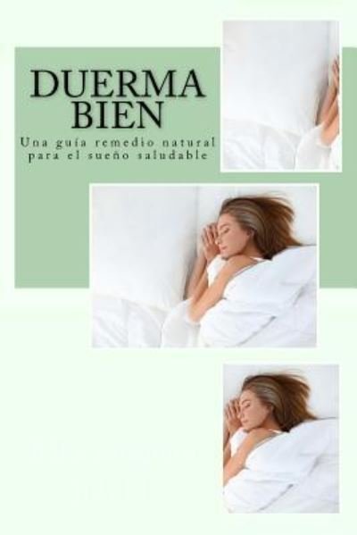 Cover for Mejoramiento Infinito · Duerma bien (Paperback Book) (2018)