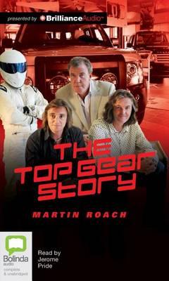 Cover for Martin Roach · The Top Gear Story (Hörbuch (CD)) [Unabridged edition] (2012)