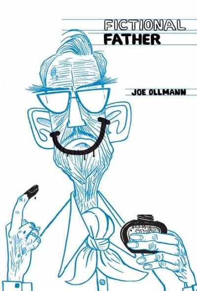 Ollmann Joe · Fictional Father (Paperback Book) (2021)
