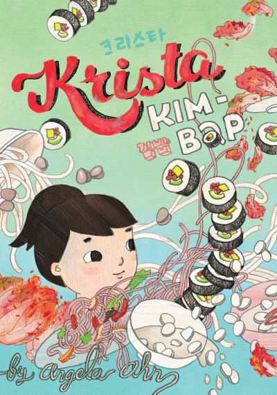 Cover for Angela Ahn · Krista Kim-bap (Book) (2018)