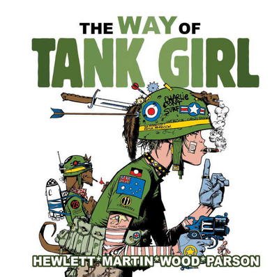 Cover for Alan Martin · The Way of Tank Girl (Hardcover Book) (2018)