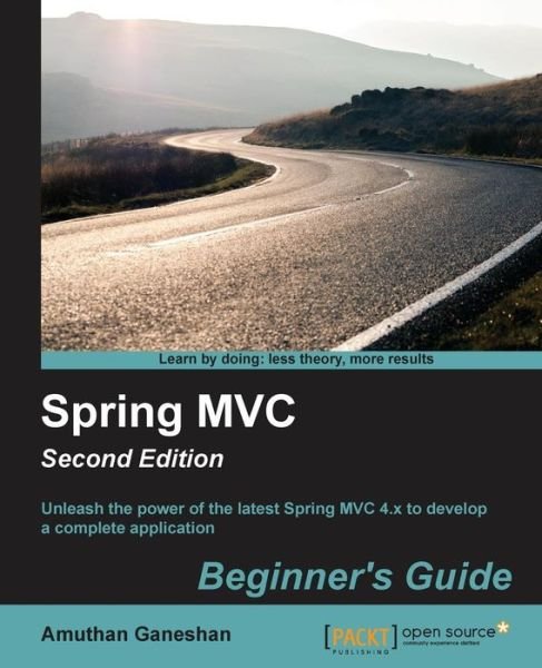 Cover for Amuthan Ganeshan · Spring MVC: Beginner's Guide - (Paperback Bog) [2 Revised edition] (2016)