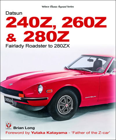 Cover for Brian Long · Datsun 240Z, 260Z &amp; 280Z (Paperback Book) (2017)