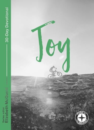 Cover for Mcquoid  Elizabeth · Joy: Food for the Journey - Themes - Food for the Journey - Themes (Paperback Bog) (2020)