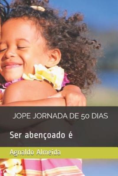 Cover for Agnaldo Almeida · Jope Jornada de 50 Dias (Pocketbok) (2019)