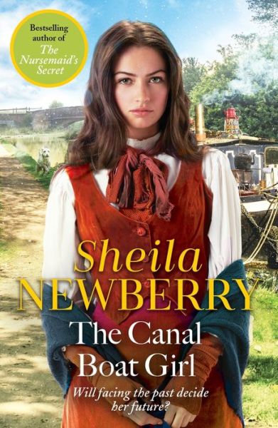 The Canal Boat Girl: A heartwarming novel from the Queen of family saga - Sheila Newberry - Böcker - Zaffre - 9781838775636 - 13 maj 2021