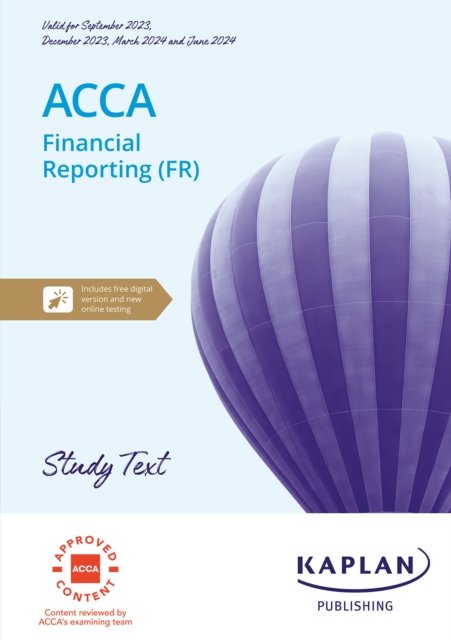 Cover for Kaplan · Financial Reporting - Study Text (Paperback Book) (2023)