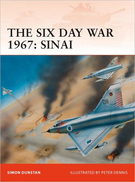 Cover for Simon Dunstan · The Six Day War 1967: Sinai - Campaign (Paperback Book) (2009)