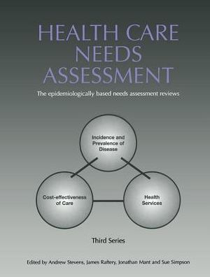 Cover for Andrew Stevens · Health Care Needs Assessment: The Epidemiologically Based Needs Assessment Reviews, v. 2, First Series (Hardcover Book) (2006)