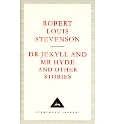 Cover for Robert Louis Stevenson · Dr Jekyll And Mr Hyde And Other Stories - Everyman's Library CLASSICS (Hardcover Book) (1992)