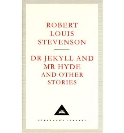 Cover for Robert Louis Stevenson · Dr Jekyll And Mr Hyde And Other Stories - Everyman's Library CLASSICS (Gebundenes Buch) (1992)