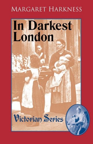 Cover for Margaret Harkness · In Darkest London (Paperback Book) (2009)