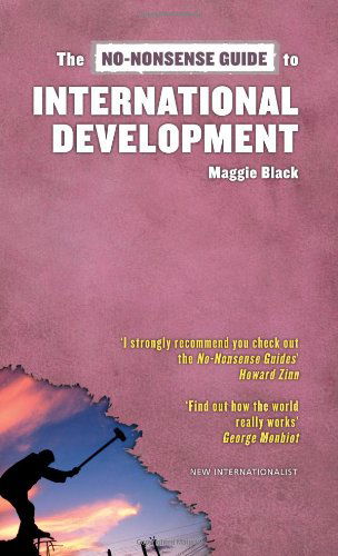 Cover for Maggie Black · No-nonsense Guide to International Development (Paperback Book) (2007)