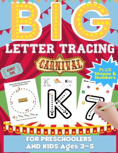 Cover for Romney Nelson · Big Letter Tracing For Preschoolers And Kids Ages 3-5 (Paperback Book) (2020)