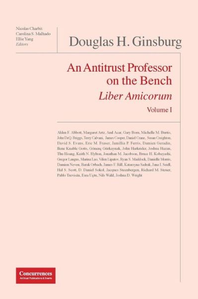 Cover for Douglas H. Ginsburg Liber Amicorum An Antitrust Professor on the Bench (Paperback Book) (2018)