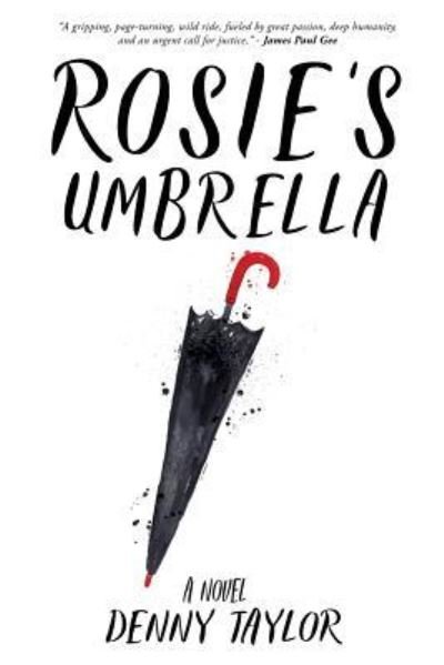 Cover for Denny Taylor · Rosie's Umbrella (Pocketbok) (2017)