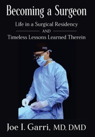 Cover for Joe I Garri · Becoming a Surgeon (Hardcover Book) (2021)