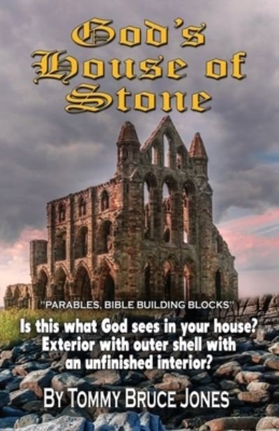 Cover for Tommy Bruce Jones · God's House of Stone (Book) (2022)