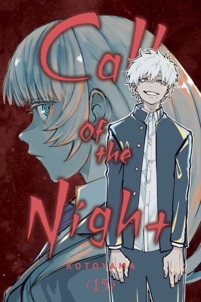 Cover for Kotoyama · Call of the Night, Vol. 15 - Call of the Night (Paperback Book) (2024)