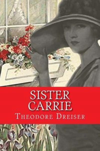 Cover for Theodore Dreiser · Sister Carrie (Pocketbok) (2017)