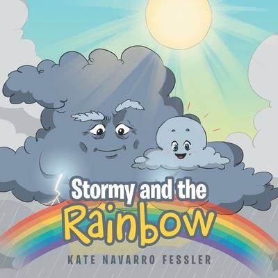 Cover for Kate Navarro Fessler · Stormy and the Rainbow (Paperback Book) (2020)