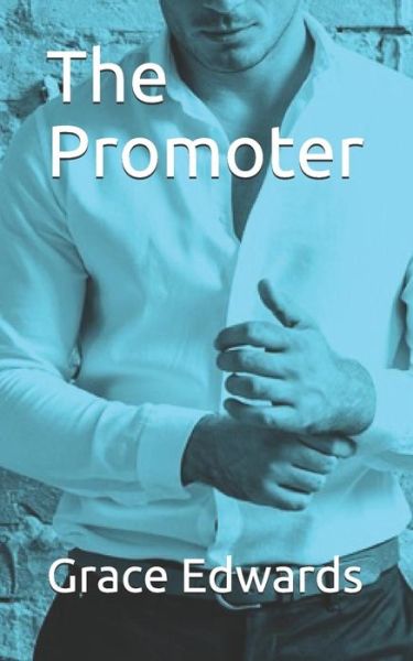 Cover for Grace Edwards · The Promoter (Paperback Book) (2018)
