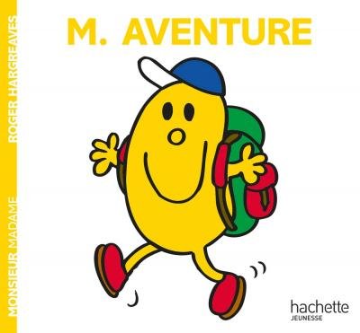 Cover for Roger Hargreaves · Collection Monsieur Madame (Mr Men &amp; Little Miss): Monsieur Aventure (Paperback Bog) (2018)