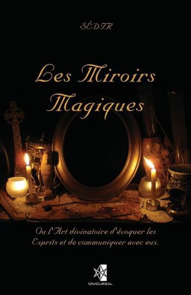 Cover for Sedir · Les Miroirs Magiques (Taschenbuch) (2018)
