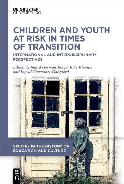 Cover for Baard Herman Borge · Children and Youth at Risk in Times of Transition (Book) (2023)