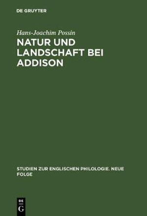 Cover for Hans Joachim Possin · Natur und Landschaft bei Addison (Book) (1965)