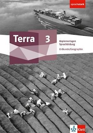 Cover for Klett Ernst /Schulbuch · Terra Erdkunde 3. Allgemeine Ausgabe. Kopiervorlagen Sprachbildung Klasse 9/10 (Pocketbok) (2022)