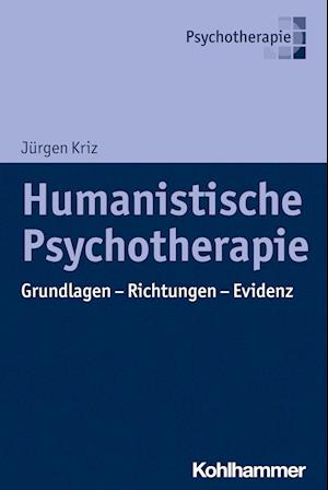 Cover for Jürgen Kriz · Humanistische Psychotherapie (Paperback Book) (2022)