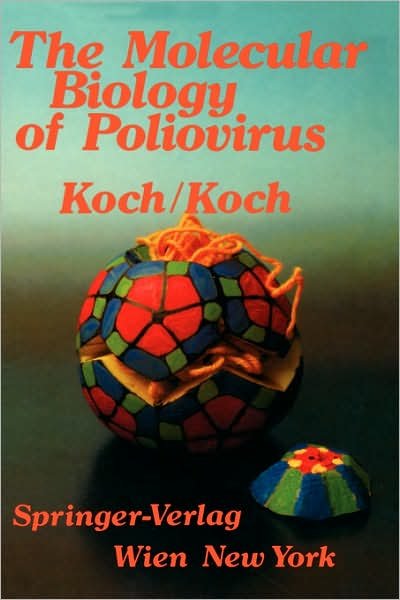 F. Koch · The Molecular Biology of Poliovirus (Gebundenes Buch) [1985 edition] (1985)