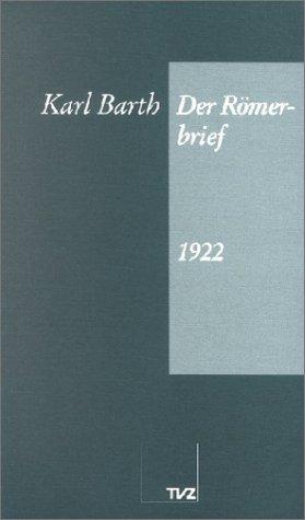 Cover for Karl Barth · Der Römerbrief (Zweite Fassung) 1922 (Paperback Book) [German edition] (2008)